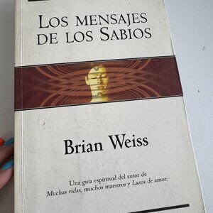 Messages from the Masters (Spanish Edition) - Brian Weiss